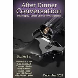 After Dinner Conversation (December, 2022)