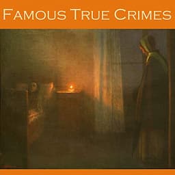 Famous True Crimes