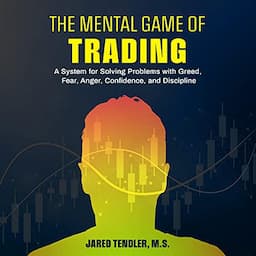 The Mental Game of Trading