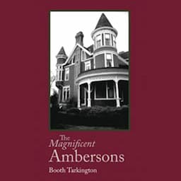 The Magnificent Ambersons