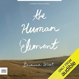 The Human Element