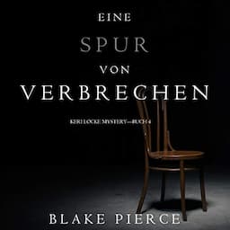 Eine Spur von Verbrechen [A Trace of Crime]