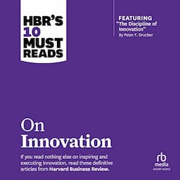 HBR's 10 Must Reads on Innovation