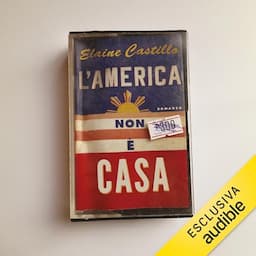 L'America non &egrave; casa