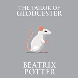 The Tailor of Gloucester