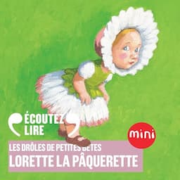 Lorette la p&acirc;querette