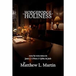 Hodgepodge Holiness