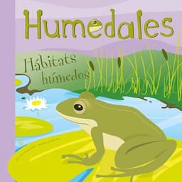 Humedales [Wetlands]