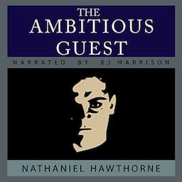 The Ambitious Guest