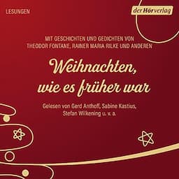 Weihnachten, wie es fr&uuml;her war