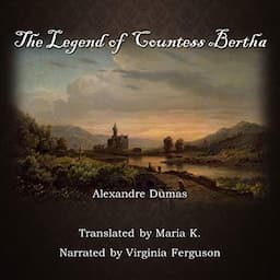 The Legend of Countess Bertha