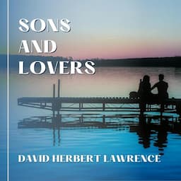 Sons and Lovers