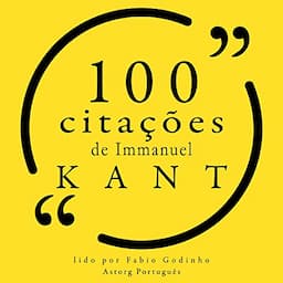 100 cita&ccedil;&otilde;es de Immanuel Kant