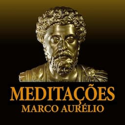 Medita&ccedil;&otilde;es [Meditations]