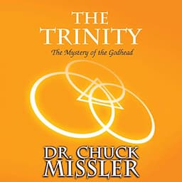 The Trinity: The Mystery of the Godhead