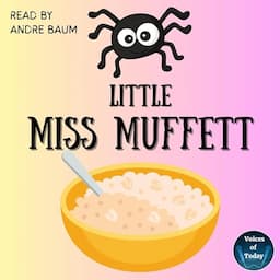 Little Miss Muffet