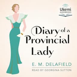 The Diary of a Provincial Lady