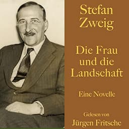 Die Frau und die Landschaft