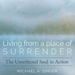 Living from a Place of Surrender