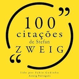 100 cita&ccedil;&otilde;es de Stefan Zweig