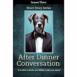 After Dinner Conversation - Season Three