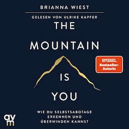 The Mountain is You (German edition)