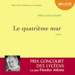 Le quatri&egrave;me mur, suivi d'un entretien avec l'auteur