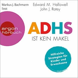 ADHS ist kein Makel