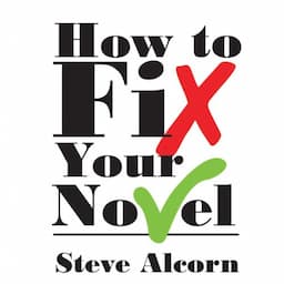 How to Fix Your Novel