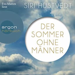 Der Sommer ohne M&auml;nner