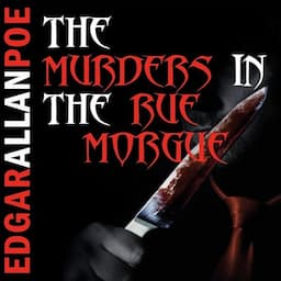 The Murders in the Rue Morgue