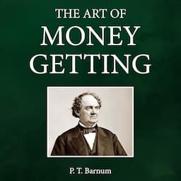 The Art of Money Getting