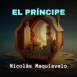 El Pr&iacute;ncipe [The Prince]