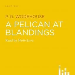 A Pelican at Blandings