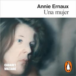 Una mujer [A Woman's Story]