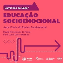 Cole&ccedil;&atilde;o Caminhos do Saber - Educa&ccedil;&atilde;o Socioemocional