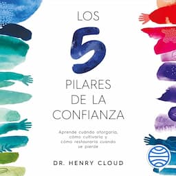 Los 5 pilares de la confianza