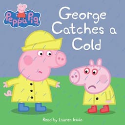 George Catches a Cold