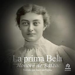 La prima Bela [Cousin Bette]