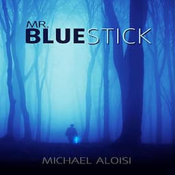 Mr. Bluestick