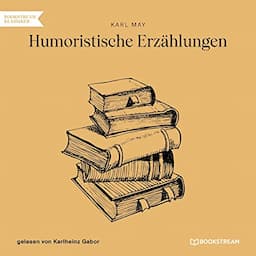 Humoristische Erz&auml;hlungen