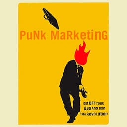 Punk Marketing Manifesto