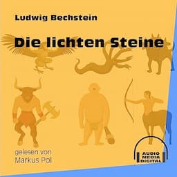 Die lichten Steine