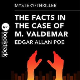 The Facts in the Case of M. Valdemar