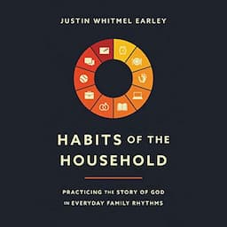 Habits of the Household