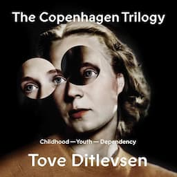 The Copenhagen Trilogy