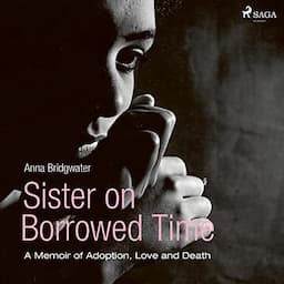 Sister on Borrowed Time