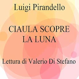 Ciaula scopre la luna