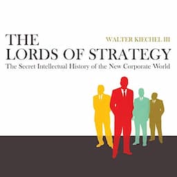 The Lords of Strategy