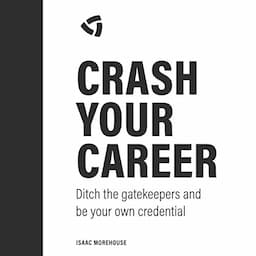 Crash Your Career